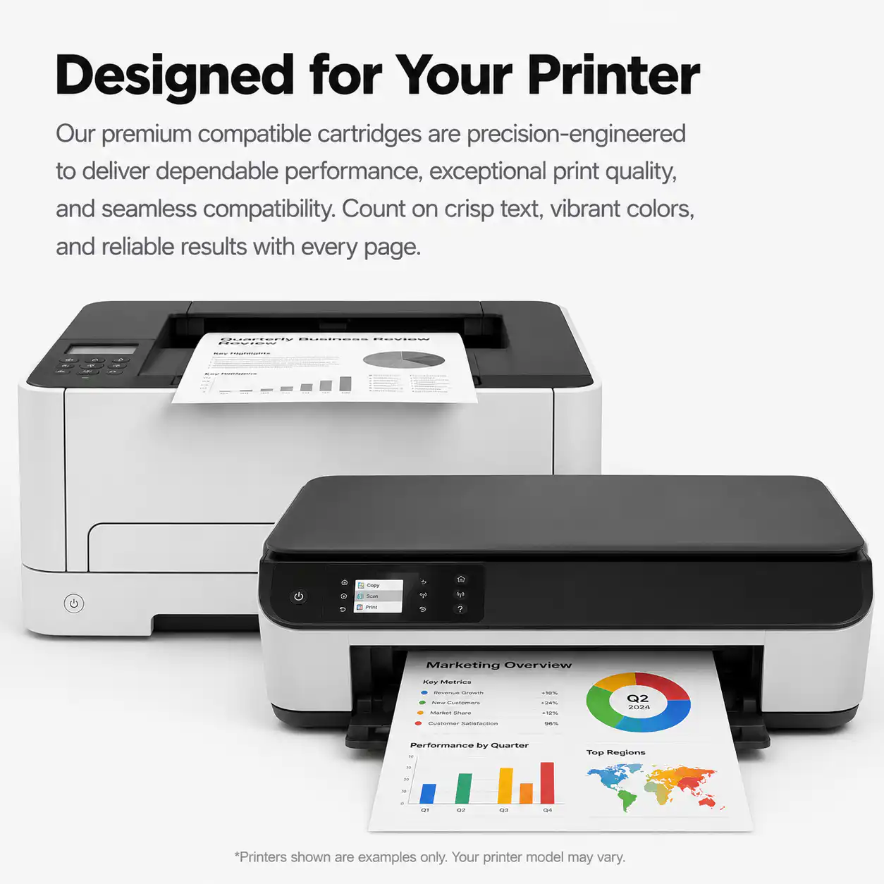 Designed for Your Printer
